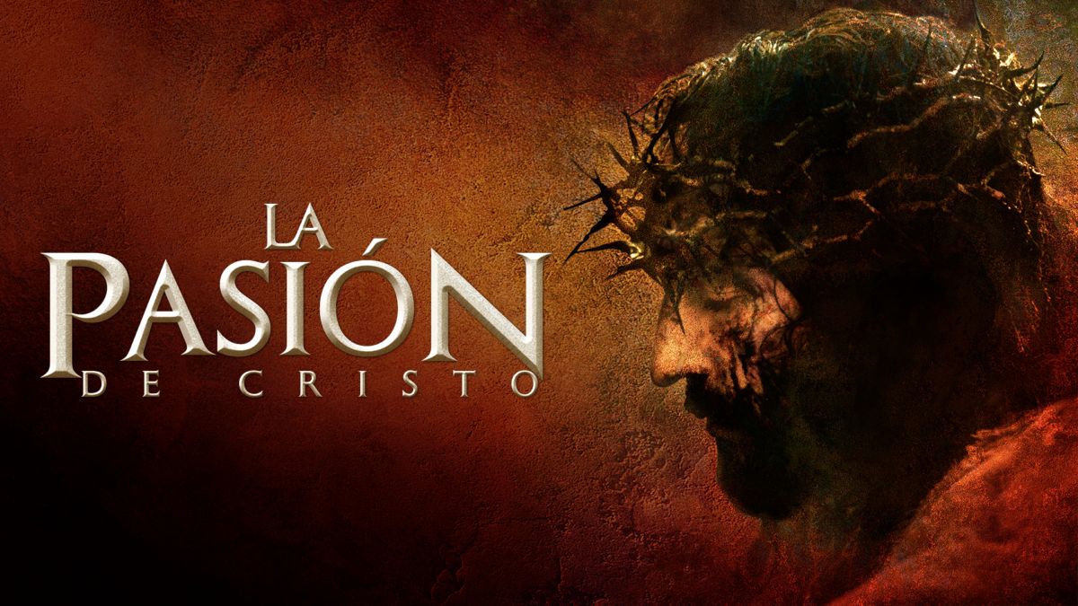 La Pasión de Cristo